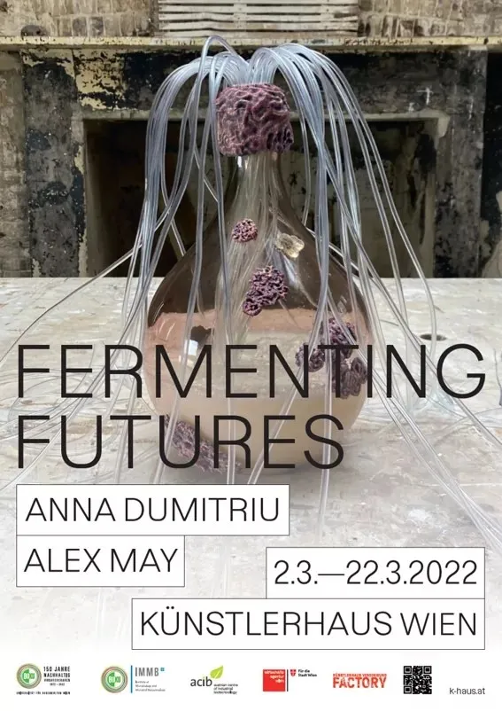 Poster for the Fermenting Futures exhibition at Kunstlerhaus Wien in Vienna.
