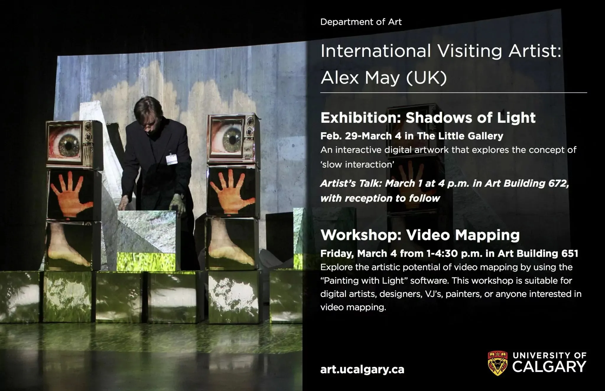 Promotional image for Alex May's International Visiting Artist presentation at the University of Calgary.